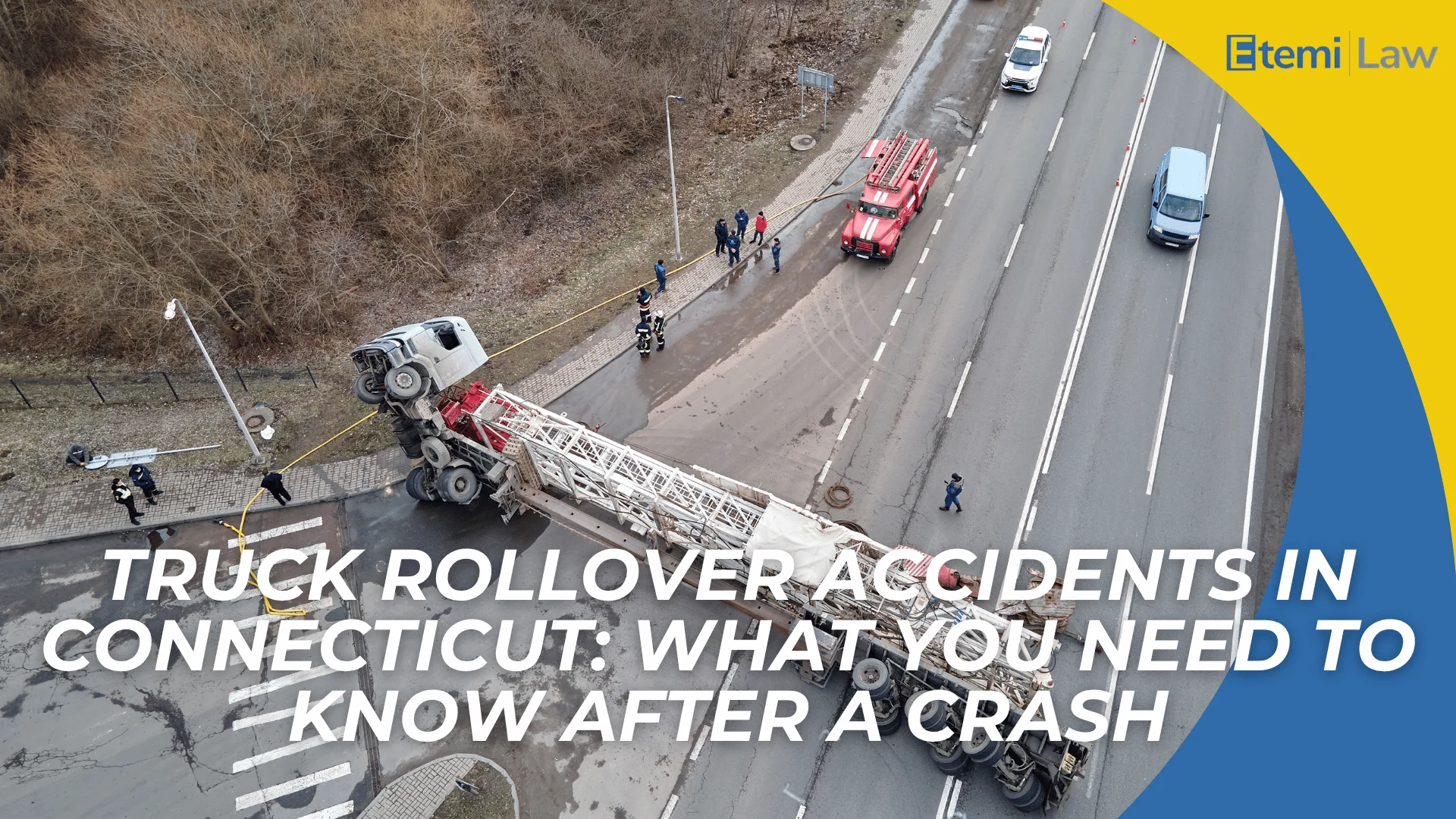 Overturned semi truck on roadway with responders present and text about Connecticut rollover accident guidance